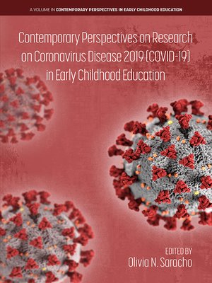 cover image of Contemporary Perspectives on Research on Coronavirus Disease 2019 (COVID-19) in Early Childhood Education